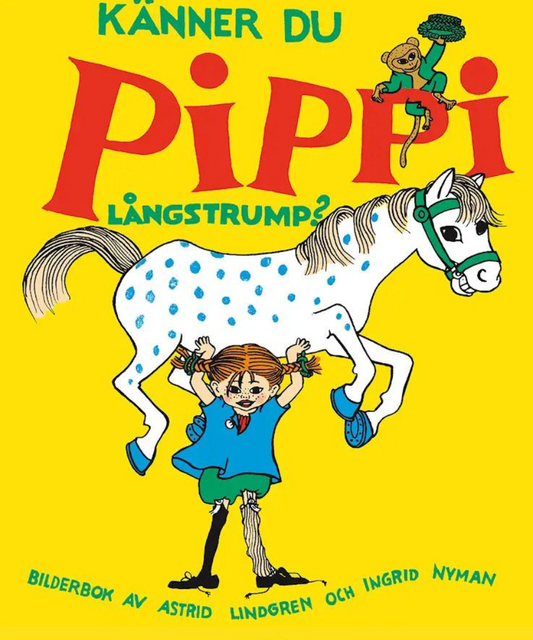 Känner du Pippi Långstrump? Av Astrid Lindgren